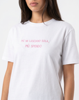 T-shirt “Più mi lasciano sola, più spendo” 100% cotone