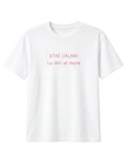 T-shirt “Stai calma lo dici al mare” 100% cotone