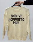 Maglione con Scritta “Non vi sopporto più!”