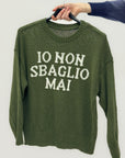 Maglia con Scritta “IO NON SBAGLIO MAI” – Morbido & Ironico