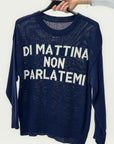 Maglia con Scritta “Di Mattina Non Parlatemi” – Casual Ironica