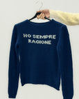 Maglione “Ho Sempre Ragione” – Misto lana caldo e ironico