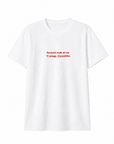 T-shirt bianca con scritta “Se parli male di me”