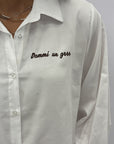 Camicia bianca oversize "Dammi un grr"