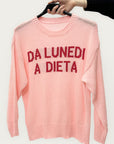 Maglia con scritta “Da lunedì a dieta”