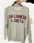 Maglia con scritta “Da lunedì a dieta”
