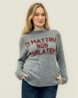 Maglione “DI MATTINA NON PARLATEMI” in lana soft